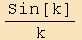 Sin[k]/k