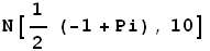 N[1/2 (-1 + Pi), 10]