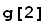 g[2]